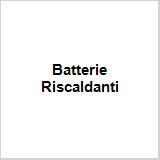 Batterie Riscaldanti