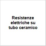 Resistenze su tubo ceramico
